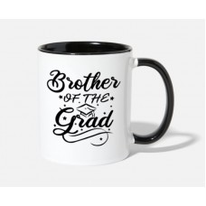 Brother Of The Grad White/Black Mugs